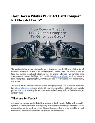 How Does a Pilatus PC-12 Jet Card Compare to Other Jet Cards