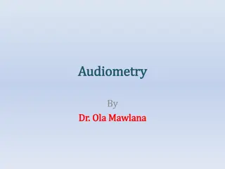 Fundamentals of Audiometry: Understanding Hearing Loss and Diagnostic Tests