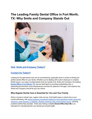 The Leading Family Dental Office in Fort Worth, TX_ Why Smile and Company Stands Out