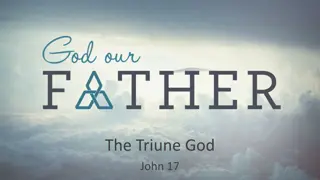 Reflections on the Triune Nature of God and His Love