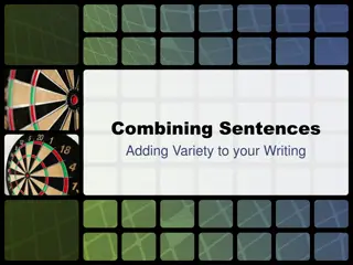 Enhancing Writing with Sentence Combination Techniques