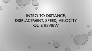 Motion and Velocity Concepts Illustrated Quiz Review