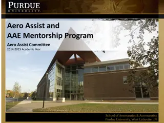 Purdue University Aero Assist and AAE Mentorship Program Overview