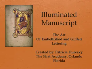 Illuminated Manuscripts: Artistic Expression in Medieval Times