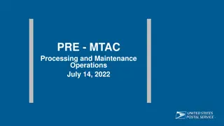 Processing & Maintenance Operations Update - July 2022