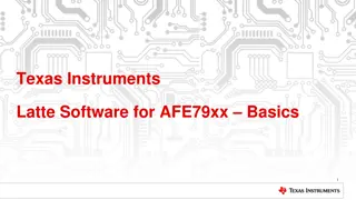 Texas Instruments Latte Software Overview