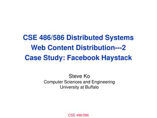 Facebook's Haystack: Optimizing Photo Storage for Popular Content Distribution