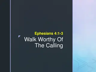 Walking Worthy: A Biblical Perspective on Calling and Unity