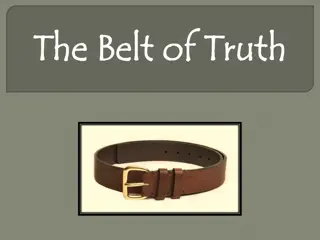 The Belt of Truth and Ephesians 1:3-23 Reflections