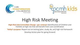 High-Risk Meeting: Identification and Care Coordination for Vulnerable Children and Families