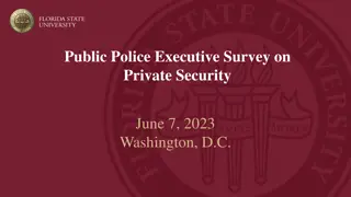 Insights from Public Police Executives on Private Security Services