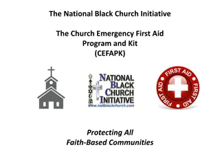 Protecting African American Churches: Church Emergency First Aid Program and Kit