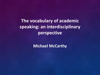 Insights into Academic Speaking: Interdisciplinary Perspectives