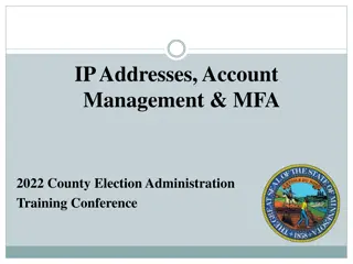 County Election Administration Training Conference 2022 - IP Addresses & Account Management