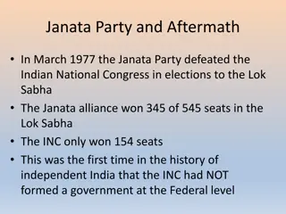 The Janata Party Era in Indian Politics: A Snapshot of Change and Challenges