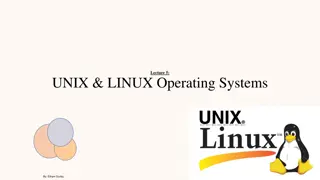 Overview of UNIX and Linux Operating Systems