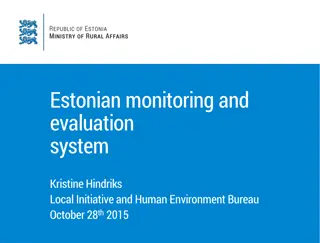 Estonian Monitoring and Evaluation System Overview