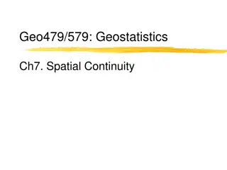 Spatial Continuity in Geostatistics