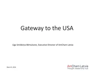 Gateway to the USA - AmCham Latvia's Initiative for Transatlantic Trade