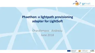 Overview of Phaethon: LightPath Provisioning Adapter for LightSoft