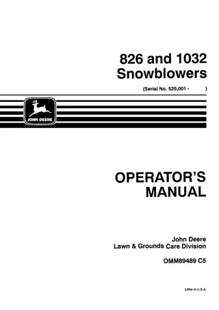 John Deere 826 Snowblowers Operator’s Manual Instant Download (pin.525001-) (Publication No.OMM89489)