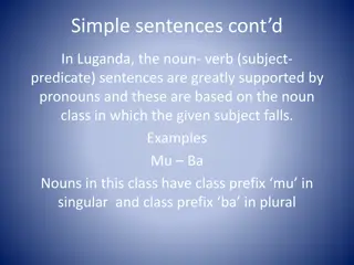 Luganda Noun-Verb Sentences and Pronouns