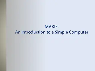 MARIE: A Simple Computer Architecture