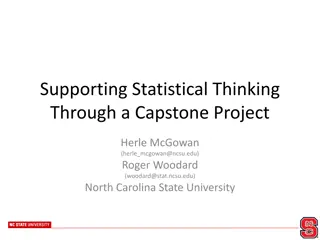 Enhancing Statistical Thinking Through Capstone Projects