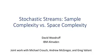 Tradeoff between Sample and Space Complexity in Stochastic Streams