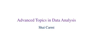 Introduction to Advanced Topics in Data Analysis and Machine Learning