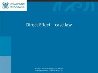 Direct Effect of Legal Provisions in EU Law: Case Law Overview