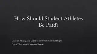 Navigating Student Athlete Compensation Models: A Complex Decision-Making Analysis