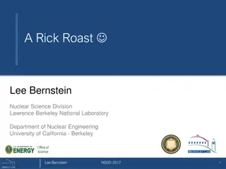 The Remarkable Career of Rick Roast - A Nuclear Science Journey