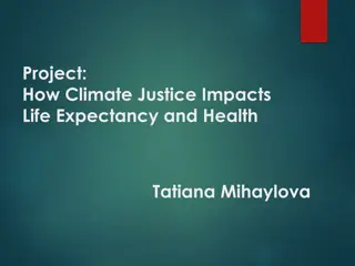 Understanding the Impact of Climate Justice on Life Expectancy and Health