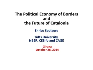 The Political Economy of Borders and the Future of Catalonia