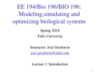 Modeling, Simulating, and Optimizing Biological Systems - Course Introduction