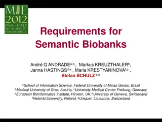 Requirements for Semantic Biobanks and Global Biobank Data Retrieval