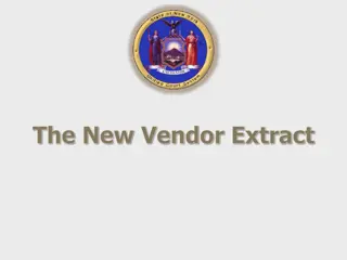 Comprehensive Overview of New Vendor Extract and System Upgrade