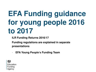 EFA Funding Guidance for Young People 2016-2017: ILR Returns & Regulations Explained