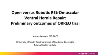 Comparative Outcomes of Open Versus Robotic Ventral Hernia Repair