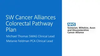 Transforming Colorectal Cancer Pathways in the South West