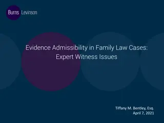 Expert Witness Issues in Family Law Cases