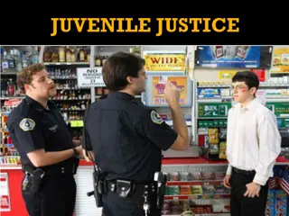 Promoting Juvenile Welfare and Community Protection