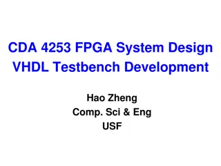 Testbench Development in FPGA System Design Using VHDL: An Overview