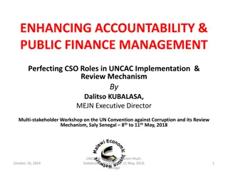 Enhancing Accountability in Public Finance Management: Perfecting CSO Roles in UNCAC Implementation