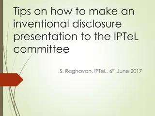 Effective Inventional Disclosure Presentation Guidelines