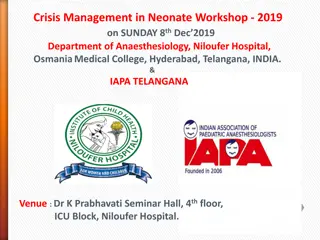 Crisis Management in Neonate Workshop 2019 at Niloufer Hospital, Hyderabad