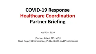 Healthcare Coordination Partner Briefing on COVID-19 Response