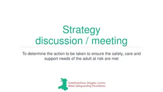 Ensuring Safety and Support: Strategy Discussion for Adults At Risk