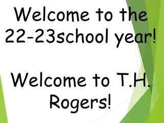 Welcome to the 2022-2023 School Year at T.H. Rogers: Course Overviews and Expectations